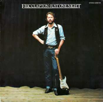 2LP Eric Clapton: Just One Night 661543