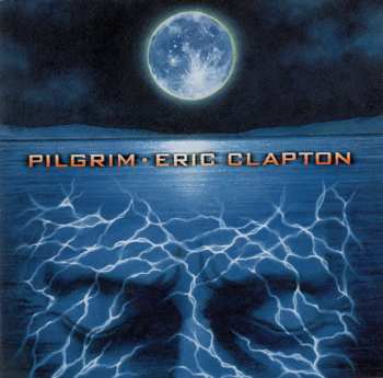 CD Eric Clapton: Pilgrim 403506