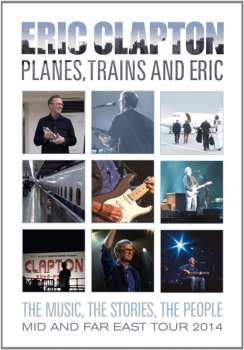 DVD Eric Clapton: Planes, Trains And Eric  28087