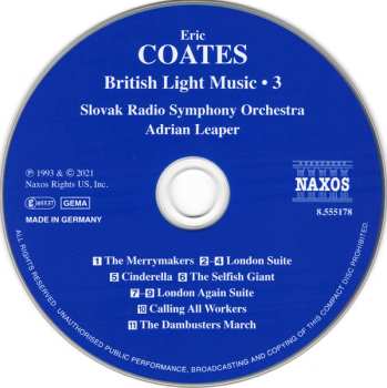 CD Eric Coates: London Suite / The Merrymakers / London Again Suite / Cinderella / The Selfish Giant / Calling All Workers / The Dambusters March 572381