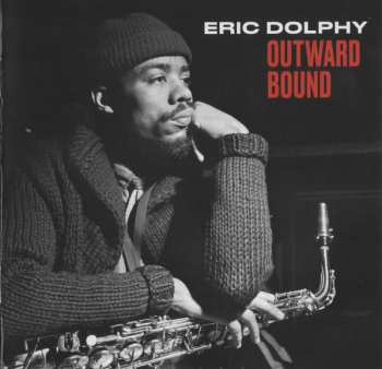 2CD Eric Dolphy: Outward Bound 494402