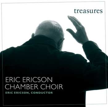 Album Eric Ericsons Kammarkör: Eric Ericson Chamber Choir - Treasures