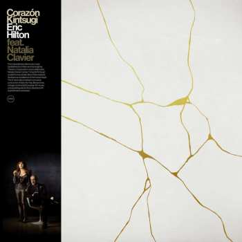 Album Eric Hilton & Natallia Clavier: Corazon Kintsugi