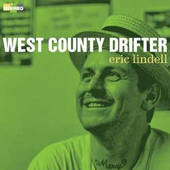 2LP Eric Lindell: West County Drifter 145717