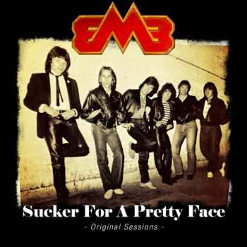 Album Eric Martin Band: Sucker For A Pretty Face - Original Sessions -