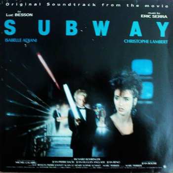 LP Eric Serra: Subway (Original Soundtrack From The Movie) 653794