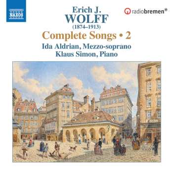 Album Erich Jaques Wolff: Sämtliche Lieder Vol.2