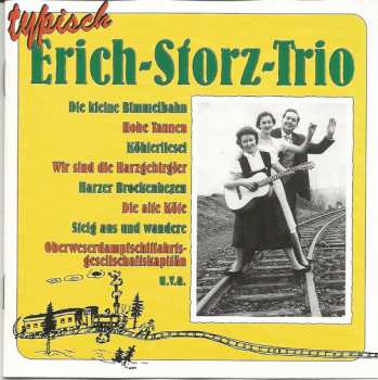 Album Erich-Storz-Trio: Typisch Erich-Storz-Trio