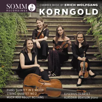 Chamber Music By Erich Wolfgang Korngold