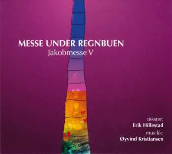 Album Erik Hillestad: Messe Under Regnbuen