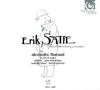 Erik Satie: Avant-Dernières Pensées