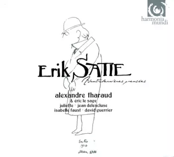 Erik Satie: Avant-Dernières Pensées