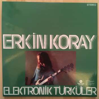 LP Erkin Koray: Elektronik Türküler LTD | CLR 147813