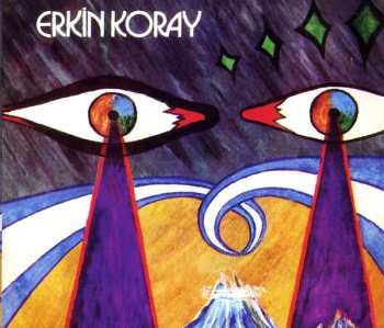 Album Erkin Koray: Meçhul: Singles & Rarities