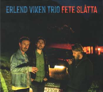 Album Erlend Viken Trio: Fete Slatta