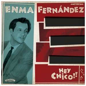 Album Erma Fernandez: Hey Chico