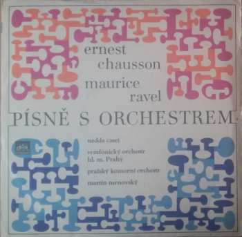 Album Ernest Chausson: Písně S Orchestrem