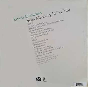 LP Ernest Gonzales: Been Meaning To Tell You CLR | LTD 583847