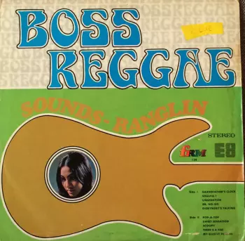 Boss Reggae - Sounds Ranglin