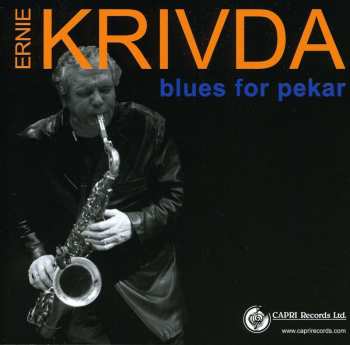 CD Ernie Krivda: Blues For Pekar 639007