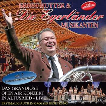 Album Ernst Hutter: Das Grandiose Open Air In Altusried