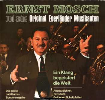 CD Ernst Mosch Und Seine Original Egerländer Musikanten: Ein Klang Begeistert Die Welt 48355