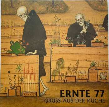 Album Ernte 77: Gruß Aus Der K​ü​che