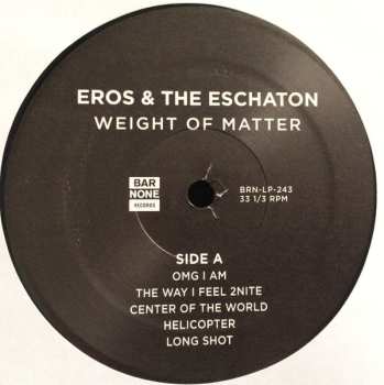 LP Eros And The Eschaton: Weight Of Matter 572546