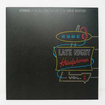 2LP Esbe: Late Night Headphones Vol. 1 LTD 82214