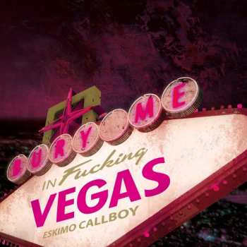 Album Eskimo Callboy: Bury Me In Vegas