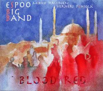 Album Espoo Big Band: Blood Red