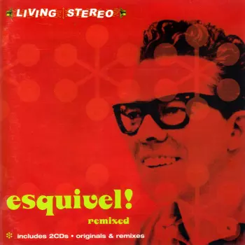 Juan Garcia Esquivel: Esquivel! Remixed