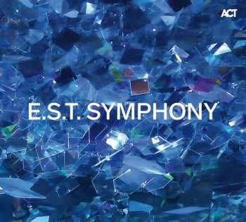 Album E.S.T. Symphony: E.S.T. Symphony