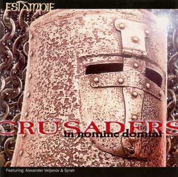 Album Estampie: Crusaders - In Nomine Domini