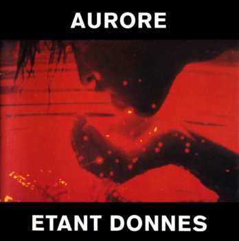 Album Étant Donnés: Aurore