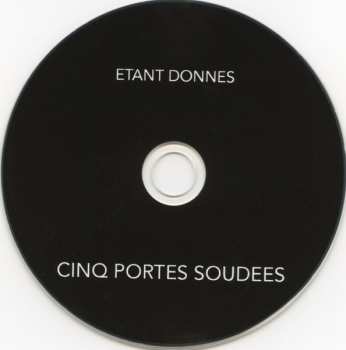 CD Étant Donnés: Cinq Portes Soudees 629063