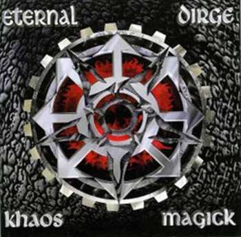 LP Eternal Dirge: Khaos Magick 617392