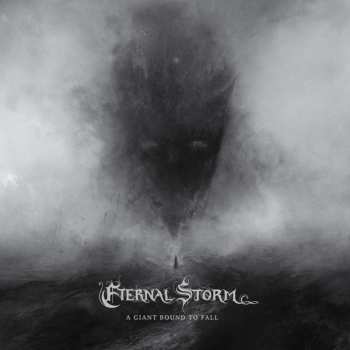 Album Eternal Storm: A Giant Bound To Fall