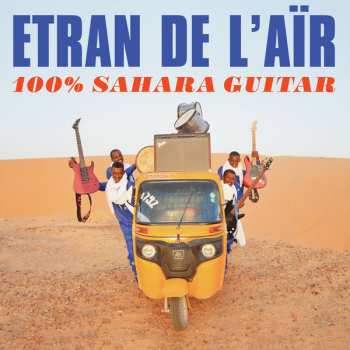 Album Etran De L'air: 100% Sahara Guitar