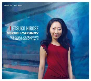 Album Etsuko Hirose: Transcendentale Etudes Op.11 Nr.1-12