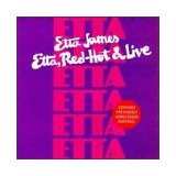 CD Etta James: Etta, Red-Hot & Live 610286