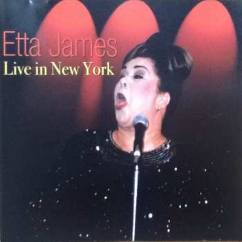 CD Etta James: Live In New York 613974