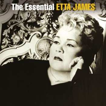 2CD Etta James: The Essential Etta James 608149