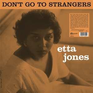 LP Etta Jones: Don't Go To Strangers CLR | NUM 579566