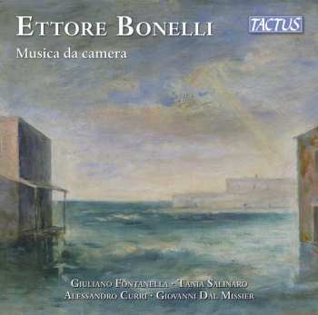 Album Ettore Bonelli: Musica Da Camera