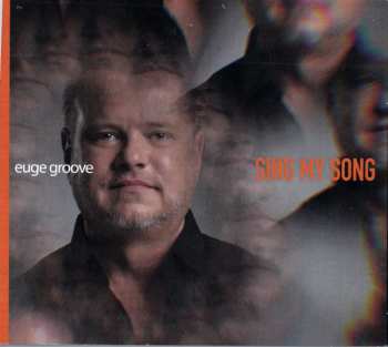 Album Euge Groove: Sing My Song