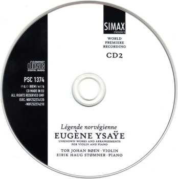 2CD Eugene Ysaye: Légende Norvégienne (Unknown Works And Arrangements For Violin And Piano) 586346