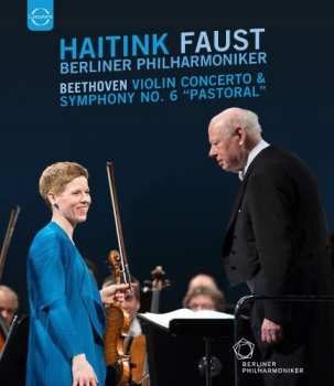 Album Isabelle / Berliner Philharmoniker / Bernard Haitink Faust: Euroarts - Easter Concert In Baden-baden 2015