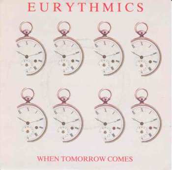 Album Eurythmics: When Tomorrow Comes