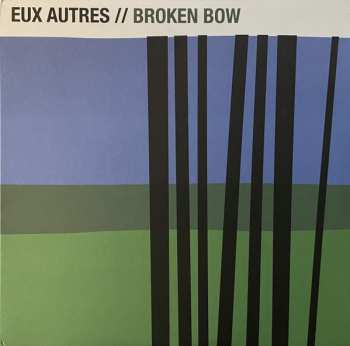 LP Eux Autres: Broken Bow 590477